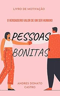 Livro PESSOAS BONITAS: O VERDADEIRO VALOR DE UM SER HUMANO