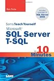 Sams Teach Yourself Microsoft SQL Server T-SQL in 10 Minutes cover