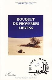 Bouquet de proverbes libyens