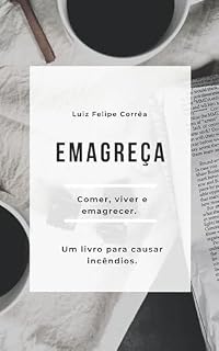 Livro Emagreça: Comer, viver e emagrecer.