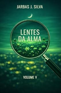 Livro LENTES DA ALMA VOLUME V