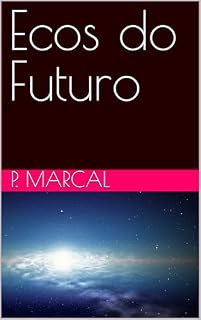 Livro Ecos do Futuro