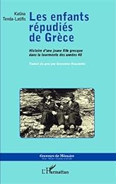Les  enfants répudiés de Grèce