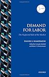 Image de Demand for Labor: The Neglected Side of the Market (IZA Prize in Labor Economics)