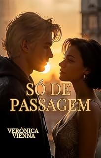 Livro " Só de passagem " (Só de passagem 1 e Só de passagem 2)
