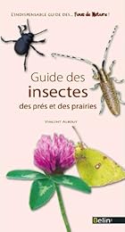 Guide des insectes des prés et des prairies