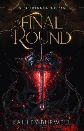 The Final Round: A Forbidden Union (The Final Round - Spicy)