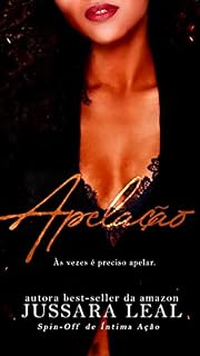 Livro APELAÇÃO: (SPIN-OFF DE ÍNTIMA AÇÃO)