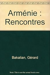 Arménie, rencontres