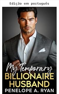 Livro Meu marido bilionário temporário (A família Wells Livro 4)