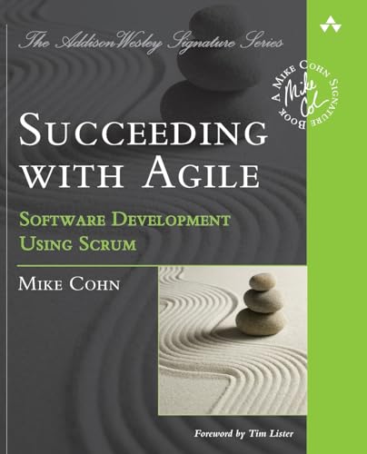 Succeeding with Agile: Software Development Using Scrum Succeeding with Agile: Software Development Using Scrum Paperback Kindle