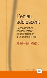 L' enjeu adolescent
