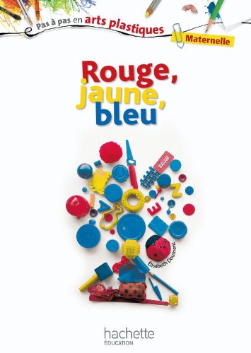 Rouge, jaune, bleu