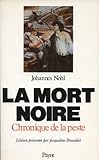 Image de La Mort noire. Chronique de la peste