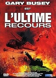 L'ultime Recours
