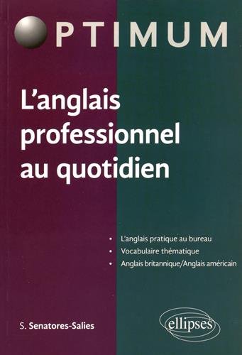 L' anglais professionnel au quotidien
