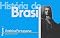 Livro História do Brasil - vol. I: América Portuguesa - Século XVI ao XVIII