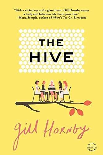 The Hive: A Novel The Hive: A Novel