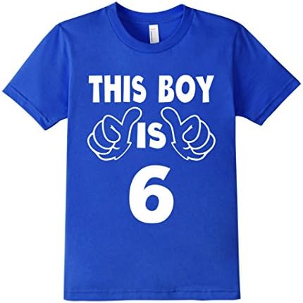 Kids THIS BOY IS 6 - Funny 6th Birthday Gift Tee Shirt (Fitted) 6 Royal Blue