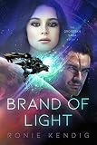 Brand of Light (The Droseran Saga Book 1) by 