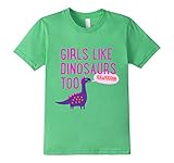 Kids Girls Like Dinosaurs Too RAWRRHH 6 Grass