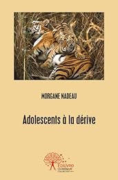 Adolescents à la dérive