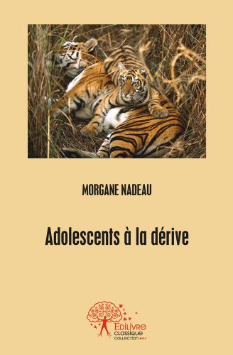Adolescents à la dérive