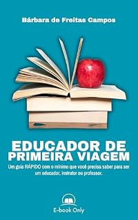 Livro Educador de Primeira Viagem