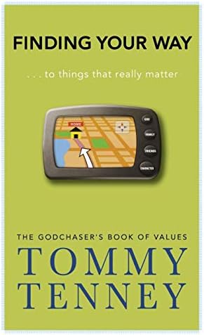 Finding Your Way: ... to Things that Really Matter Hardcover – January 11, 2008