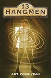 Front cover for the book 13 Hangmen by Art Corriveau