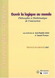 Ouvrir la logique au monde