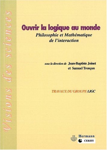 Ouvrir la logique au monde