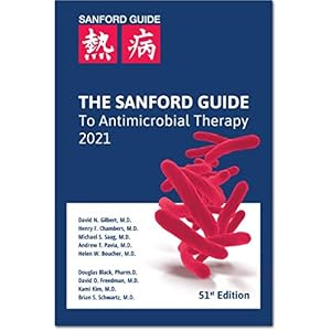 The Sanford Guide to Antimicrobial Therapy 2021