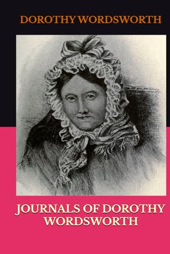 JOURNALS OF DOROTHY WORDSWORTH