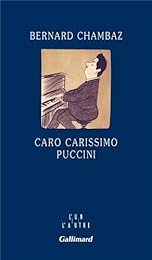 Caro carissimo Puccini