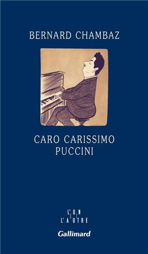 Caro carissimo Puccini