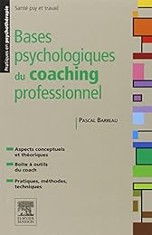 Bases psychologiques du coaching professionnel