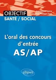 L' oral des concours d'entrée AS-AP