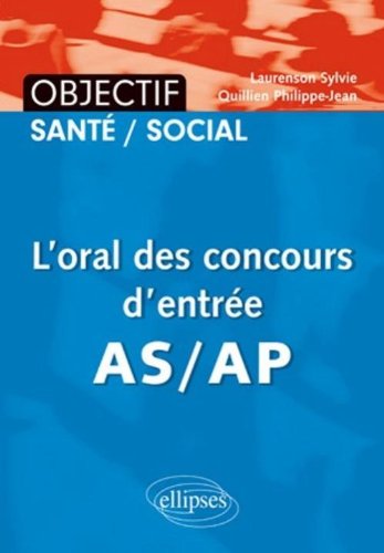 L' oral des concours d'entrée AS-AP