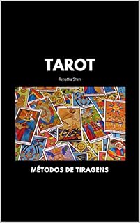 Livro Tarot: Métodos de Tiragens