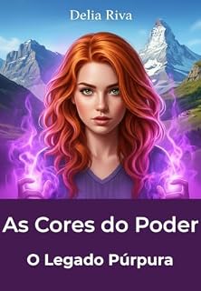 Livro O legado púrpura (As cores do poder Livro 1)