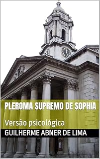 Livro Pleroma supremo de Sophia : Versão psicológica