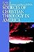 Sources of Christian Theology in America