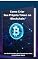 Livro Como Criar Seu Próprio Token na Blockchain: Um Guia Completo para Transformar Ideias em Realidade Digital