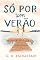 Livro Só Por um Verão