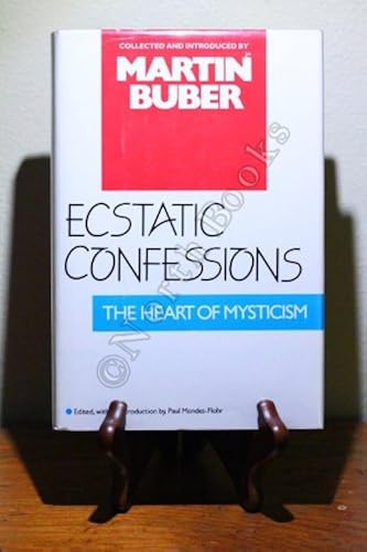 Download Ecstatic Confessions: The Heart of Mysticism PDF