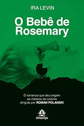 Amazon Com O Bebe De Rosemary Portuguese Edition Ebook Levin Ira Kindle Store