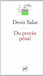Du procès pénal