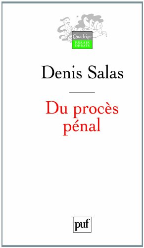 Du procès pénal