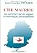 L'île Maurice, au sommet de la vague économique francophone (French Edition) by 